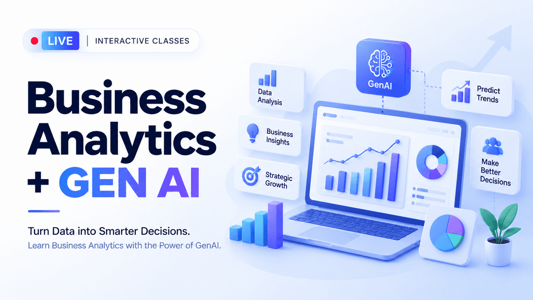Business Analytics + GEN AI course